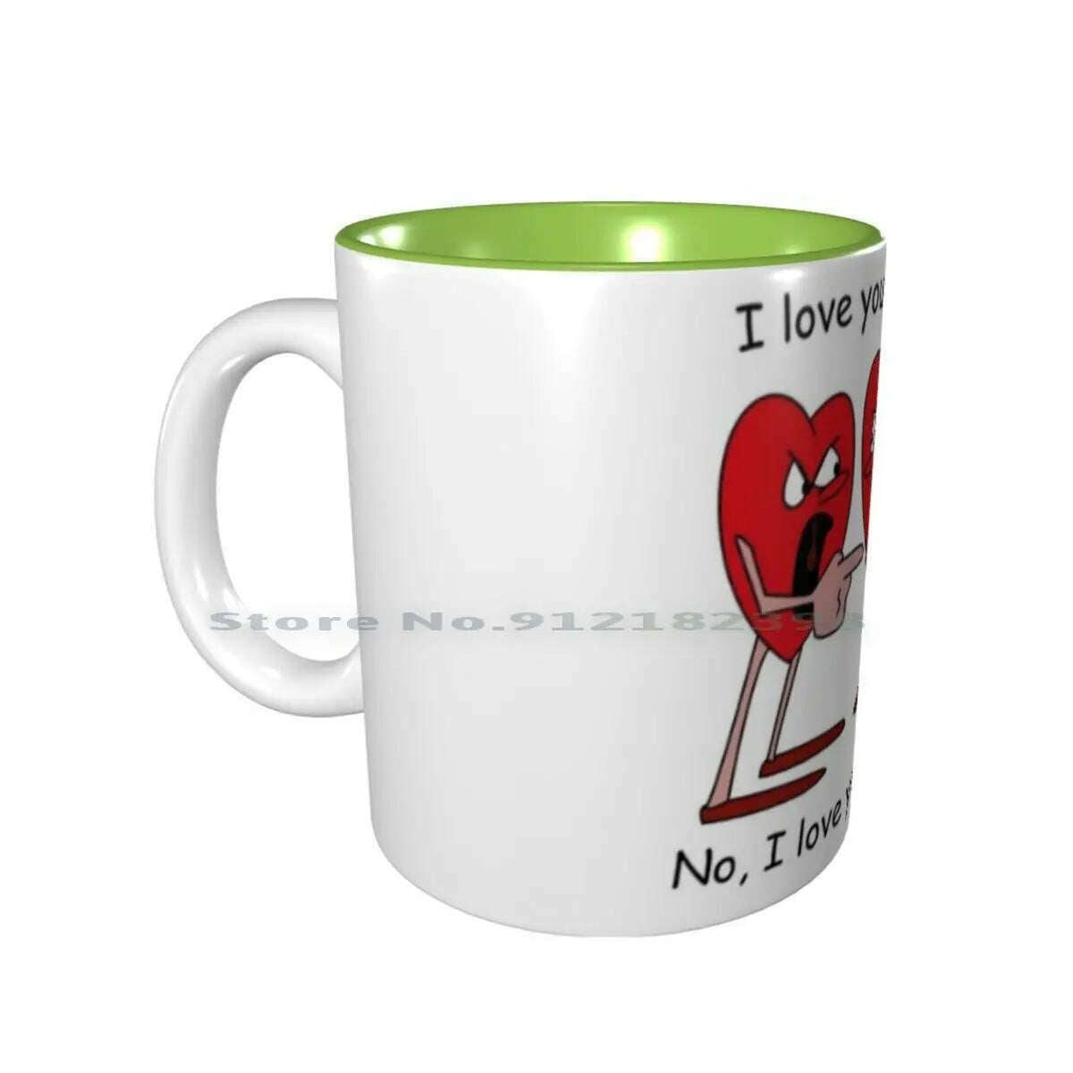 KIMLUD, I Love You More! Ceramic Mugs Coffee Cups Milk Tea Mug Hearts Love Valentines Day Romantic Creative Trending Vintage Gift, Inside Green Mug / One Size, KIMLUD APPAREL - Womens Clothes