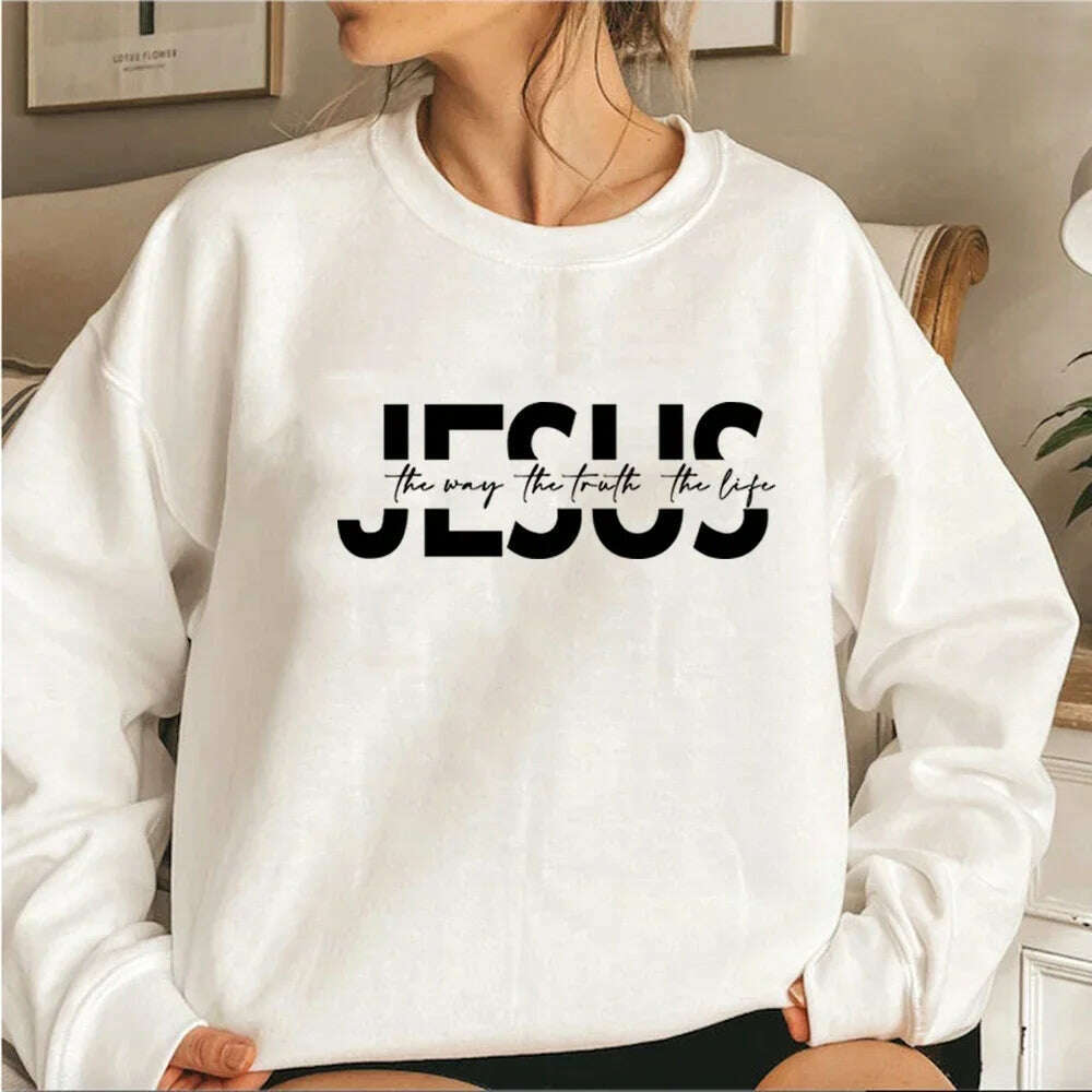 KIMLUD, Jesus The Way The Truth The Life Sweatshirt Christian Hoodie Jesus Gift Religious Pullovers Women Sweatshirts Christian Gifts, White / XL, KIMLUD APPAREL - Womens Clothes