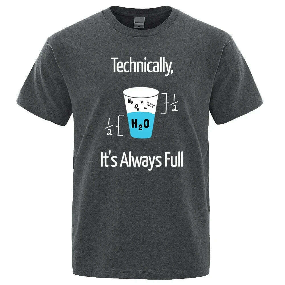 KIMLUD, Technically It'S Always Full Scientific Experiment T Shirts Men Fashion Cotton Shirt Loose Summer T Shirts Fashion Oversized Tee, Dark Gray / XXXL, KIMLUD APPAREL - Womens Clothes