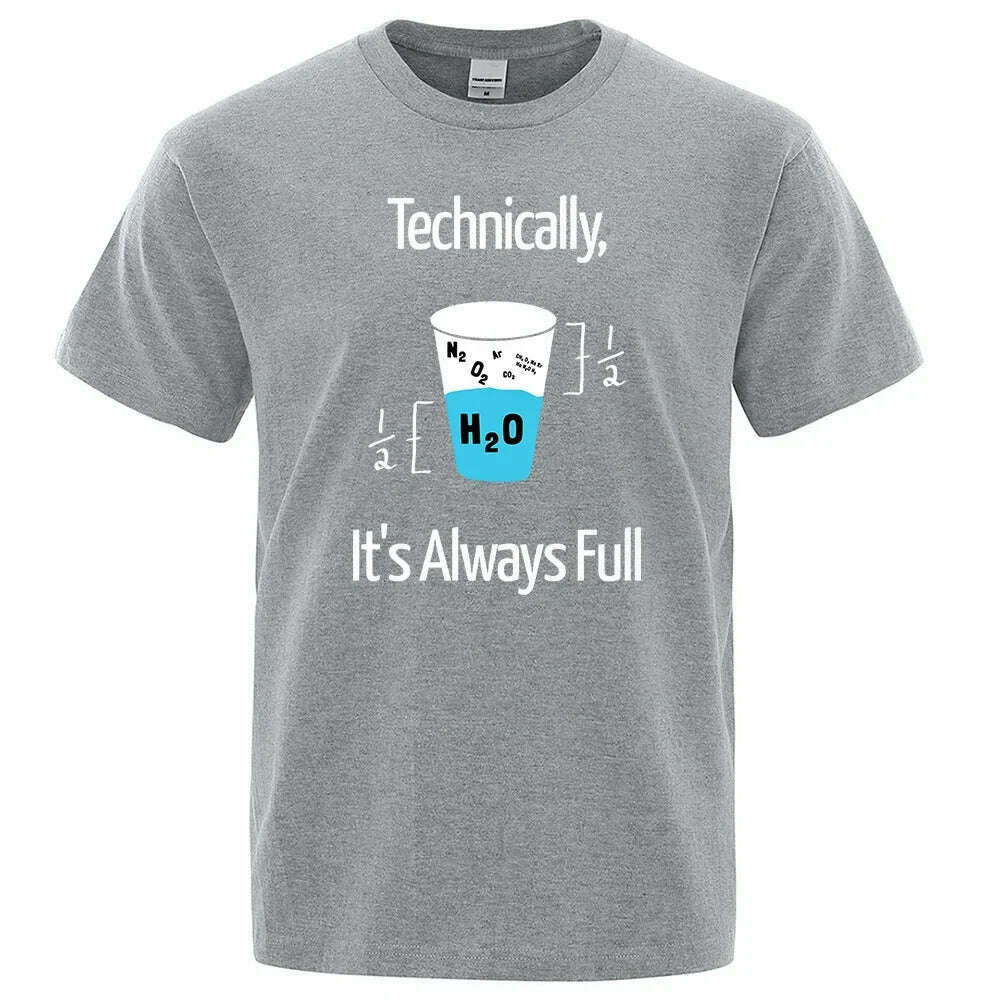 KIMLUD, Technically It'S Always Full Scientific Experiment T Shirts Men Fashion Cotton Shirt Loose Summer T Shirts Fashion Oversized Tee, GRAY / L, KIMLUD APPAREL - Womens Clothes