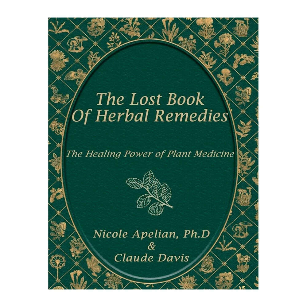 KIMLUD, The Lost Book of Herbal Remedies The Healing Power of Plant Medicine Colored Inner Pages Paperback Contains Colored Images, Green, KIMLUD APPAREL - Womens Clothes