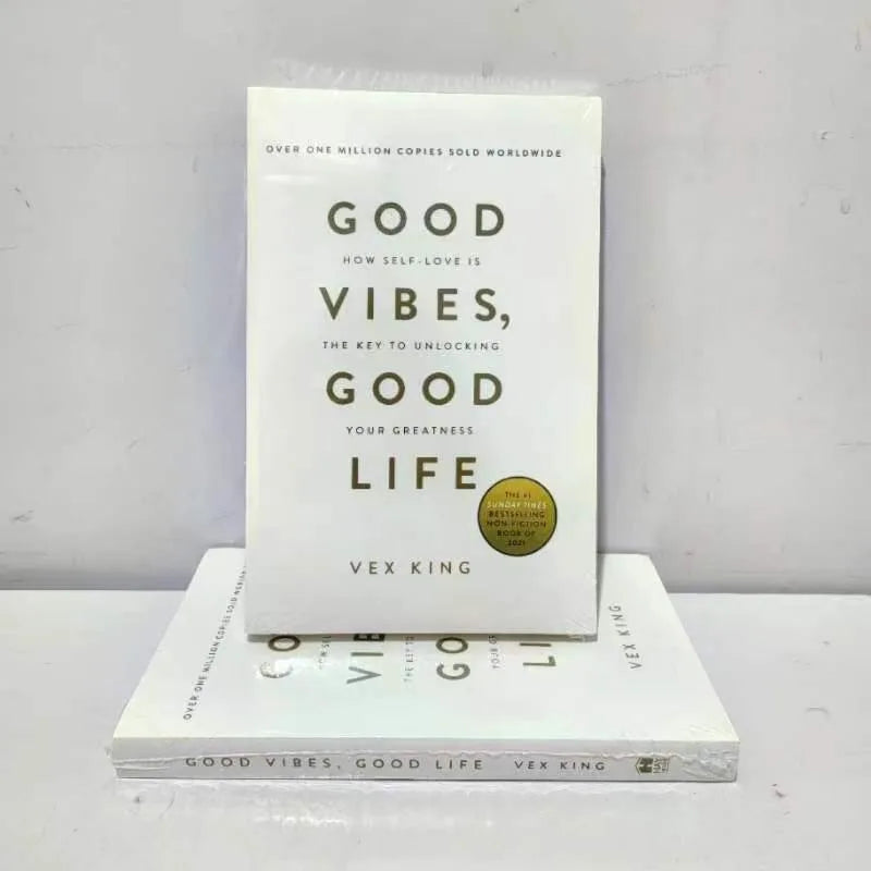 Good Vibes Good Life By Vex King How Self-Love Is The Key To Unlocking Your Greatness The Bestselling Book Paperback