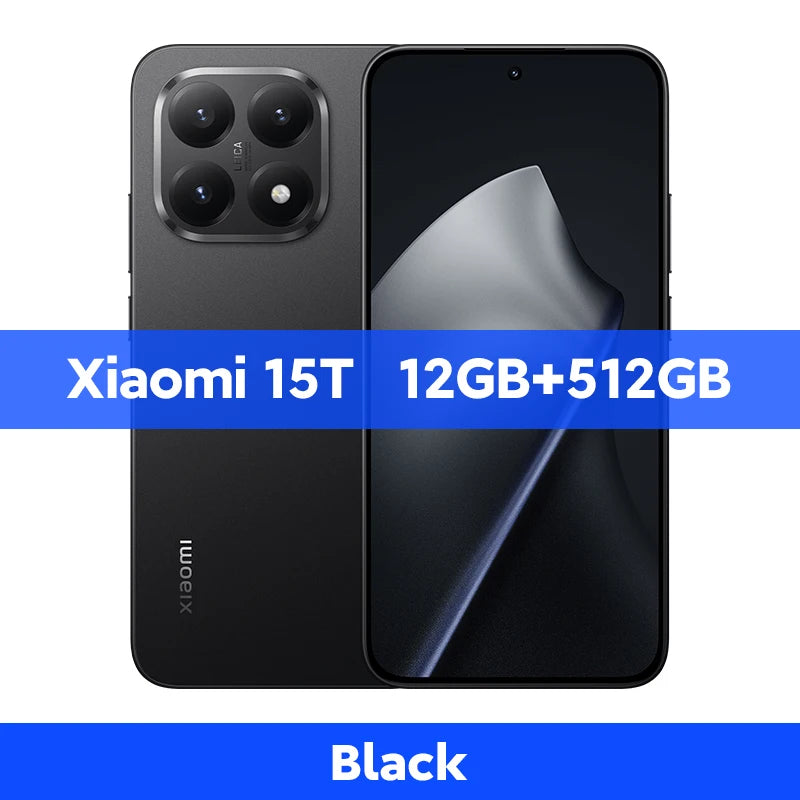 Global Version Xiaomi 15T 5G Smartphone 12GB RAM 256GB / 512GB ROM Leica Camera 6.83" AMOLED 120Hz 67W MTK Dimensity 8400-Ultra CPU NFC