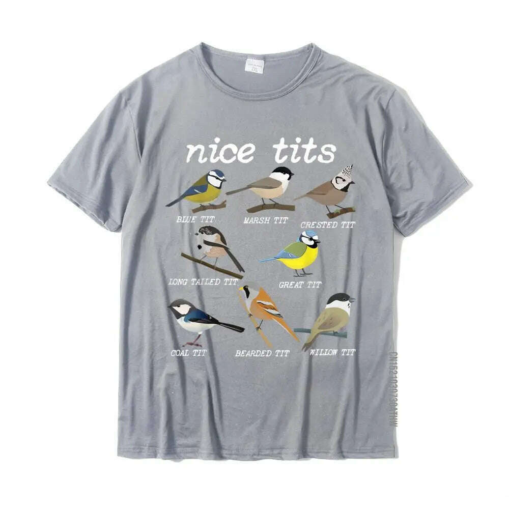 KIMLUD, Nice Tits Funny Bird Watching Funny Tit Birds Birdwatcher T-Shirt Cotton Tops T Shirt Design Special Street T Shirts, GRAY / XL, KIMLUD Womens Clothes