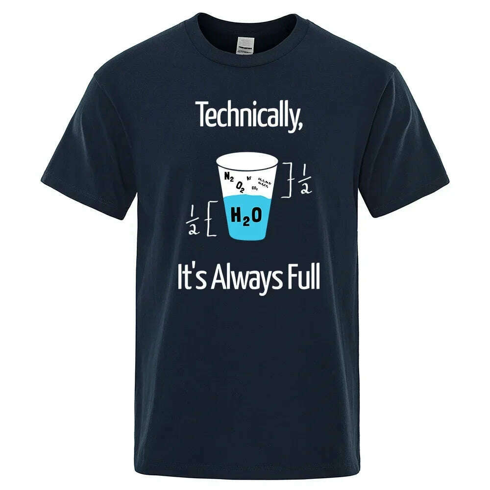 KIMLUD, Technically It'S Always Full Scientific Experiment T Shirts Men Fashion Cotton Shirt Loose Summer T Shirts Fashion Oversized Tee, Dark Blue / XXL, KIMLUD APPAREL - Womens Clothes