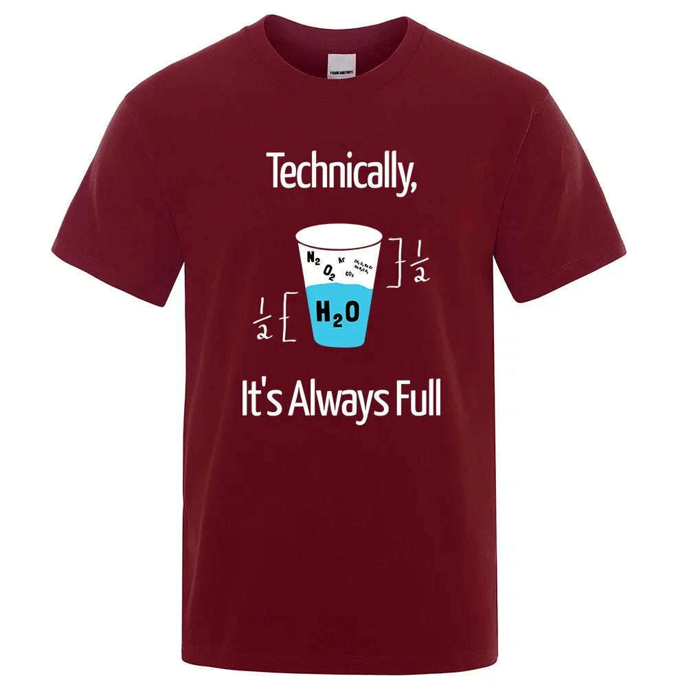 KIMLUD, Technically It'S Always Full Scientific Experiment T Shirts Men Fashion Cotton Shirt Loose Summer T Shirts Fashion Oversized Tee, Wine Red / S, KIMLUD APPAREL - Womens Clothes